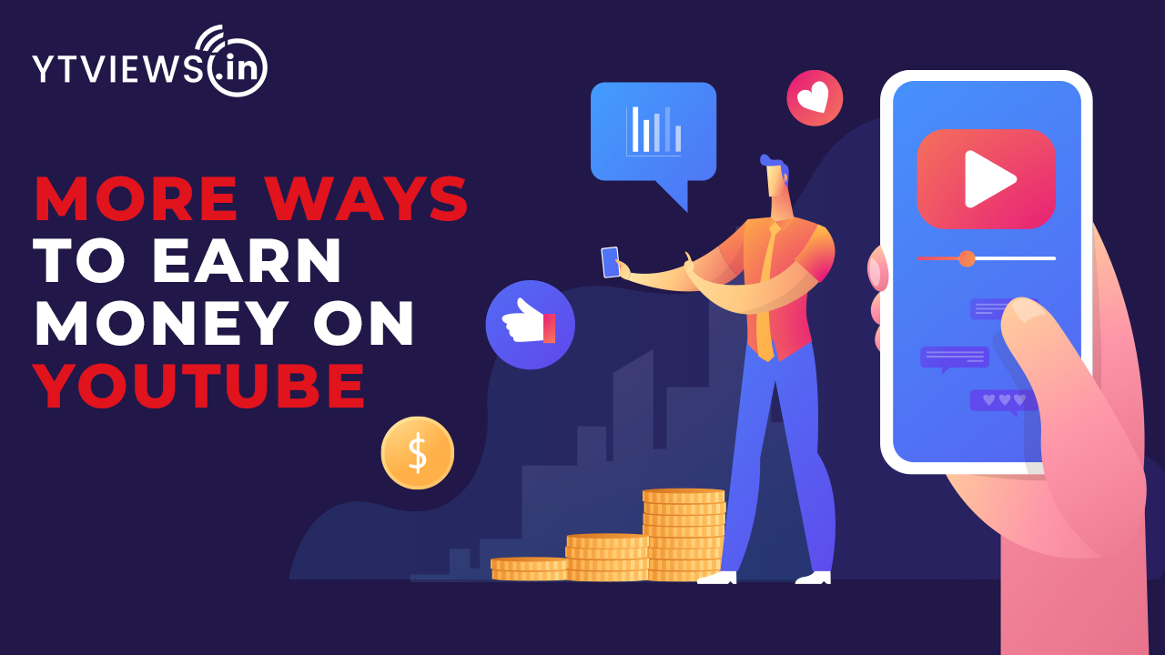 More ways to earn money on YouTube! Ytviews tells how