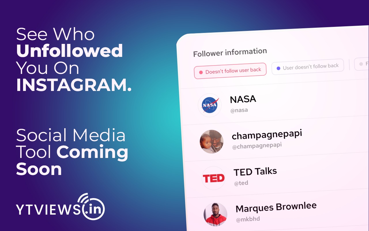 Know who unfollowed you on Instagram: Ytviews to bring an interesting social media tool