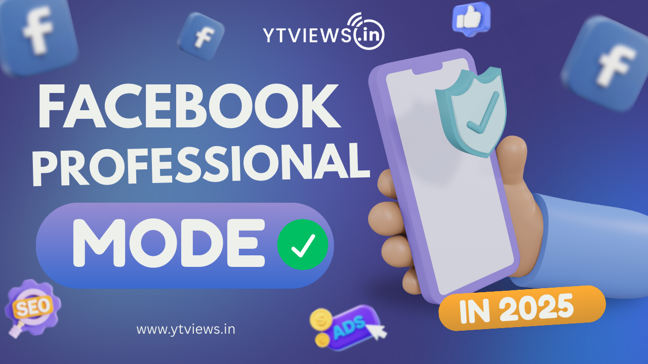 How to Use Facebook Professional Mode in 2025