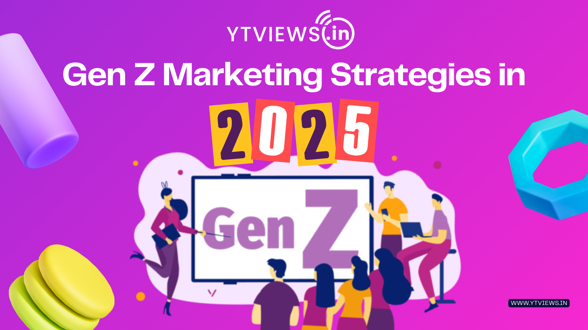 “2025 Marketing startegies for GenZs”