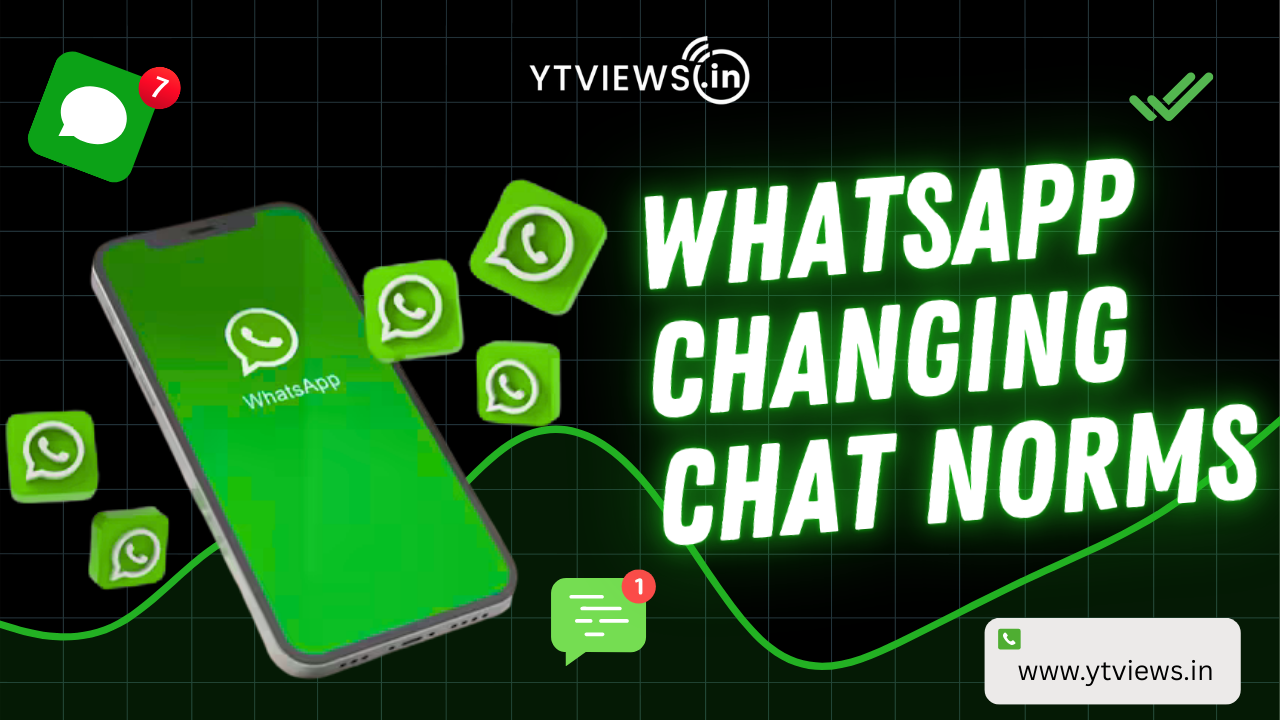 Putting the ‘App’ in WhatsApp, Shaking up Messaging Norms