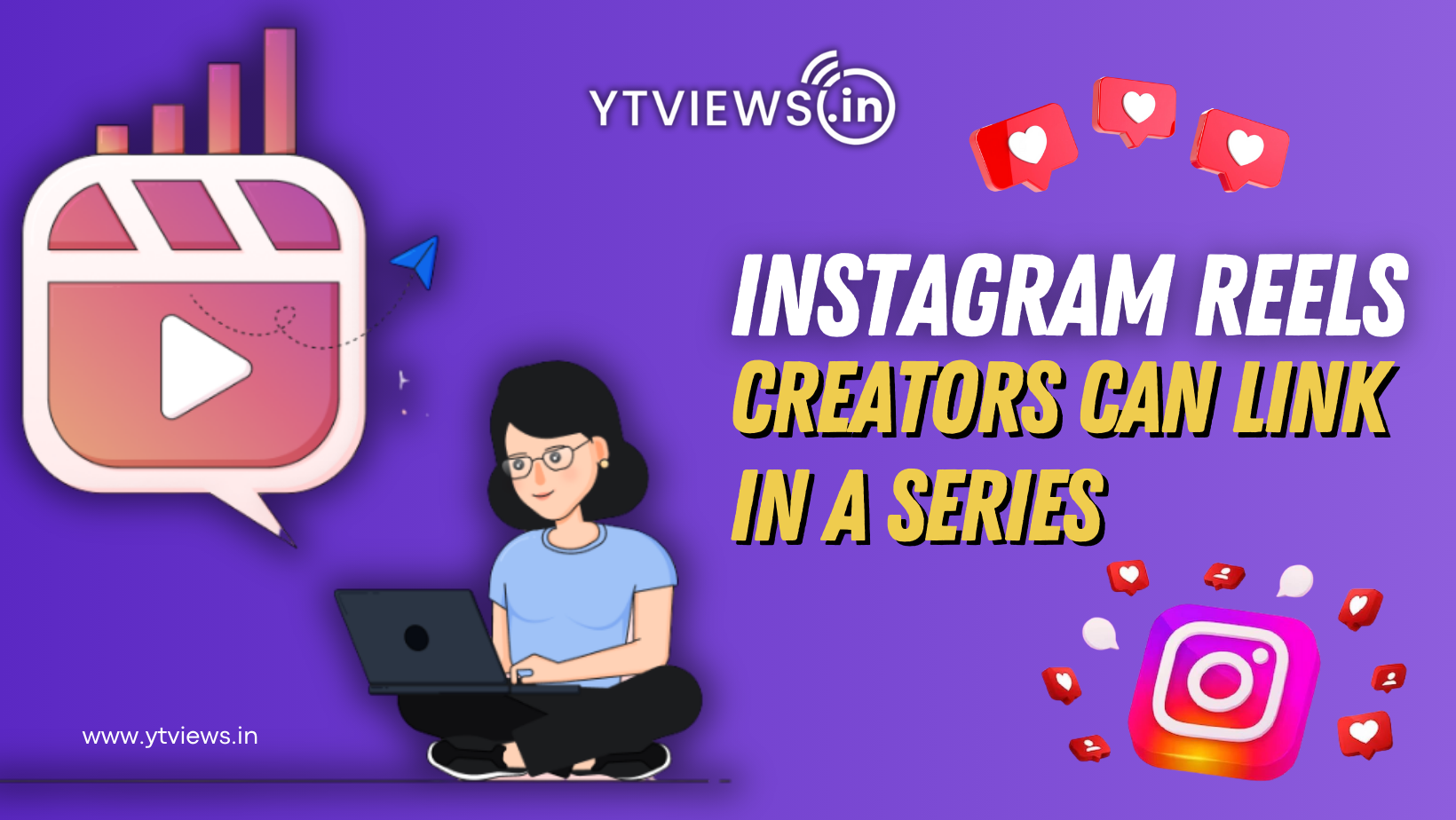 Instagram New Feature: Creators Can Link Multiple Reels in a Series