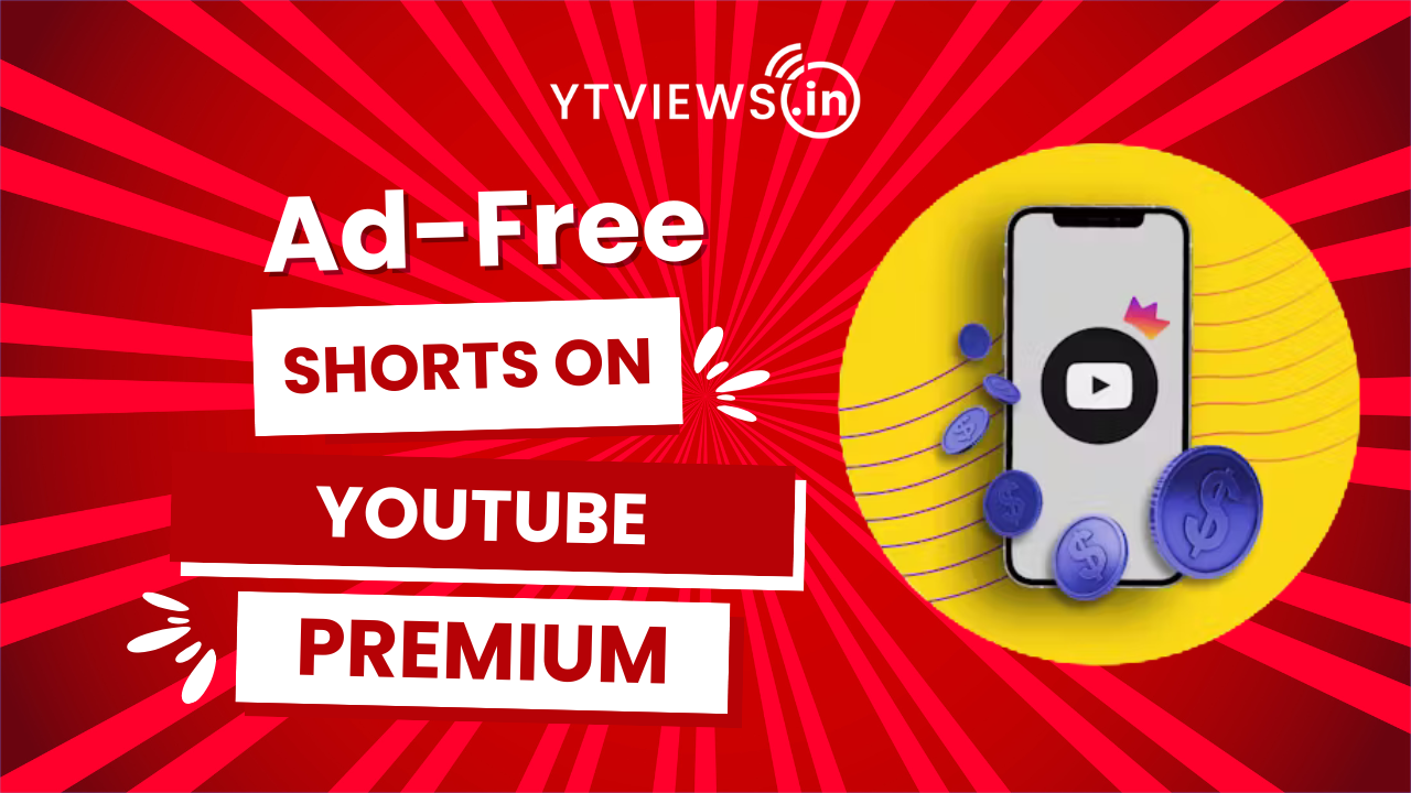 YouTube Adds Ad-Free Shorts for Premium Users