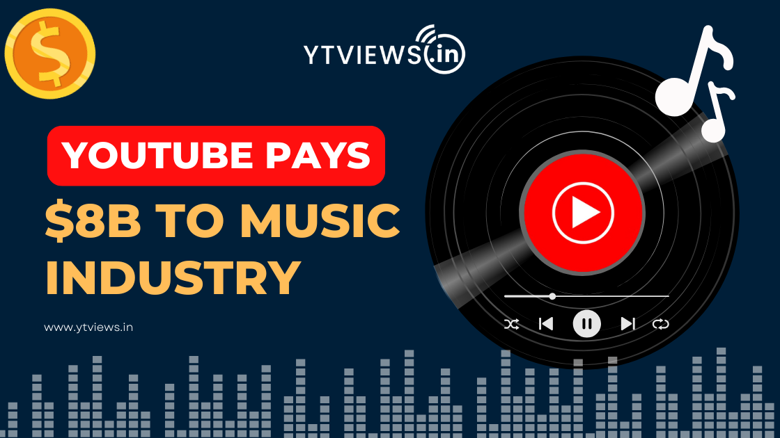 YouTube Paid Out $8 Billion to the Music Industry over the Past Year