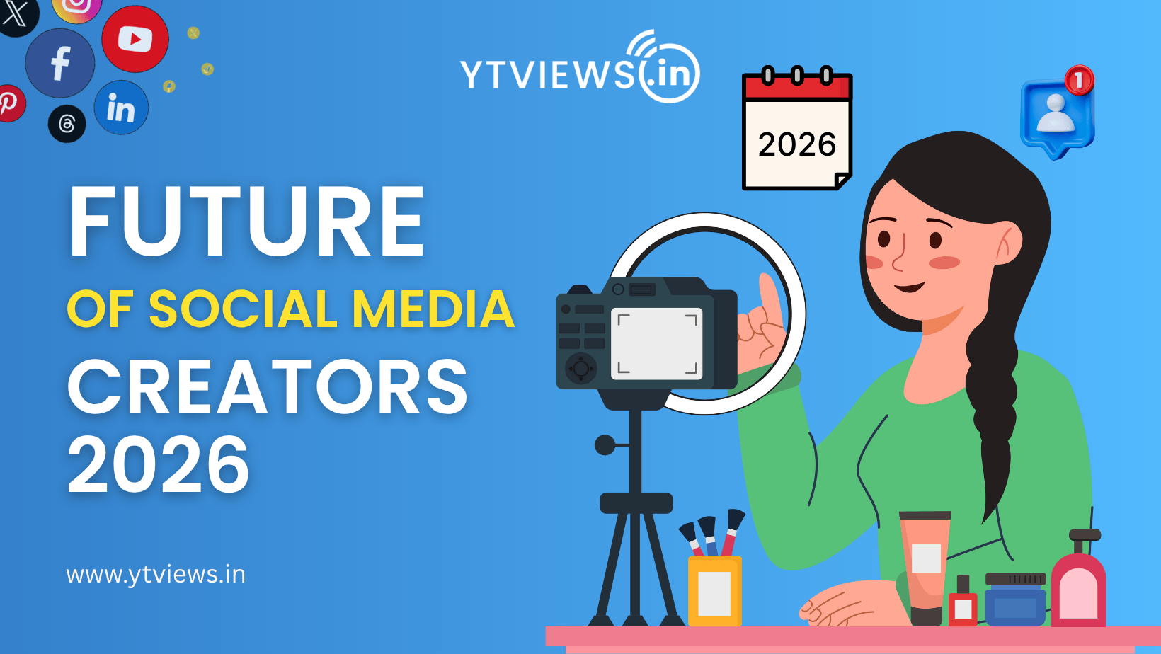 The Scope of Becoming a Social Media Creator in 2026
