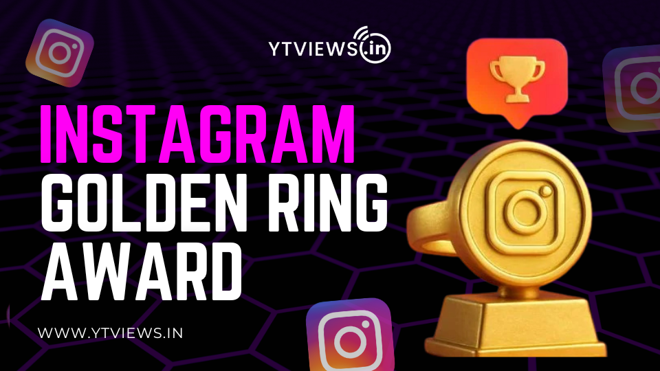 Instagram’s Golden Ring Award