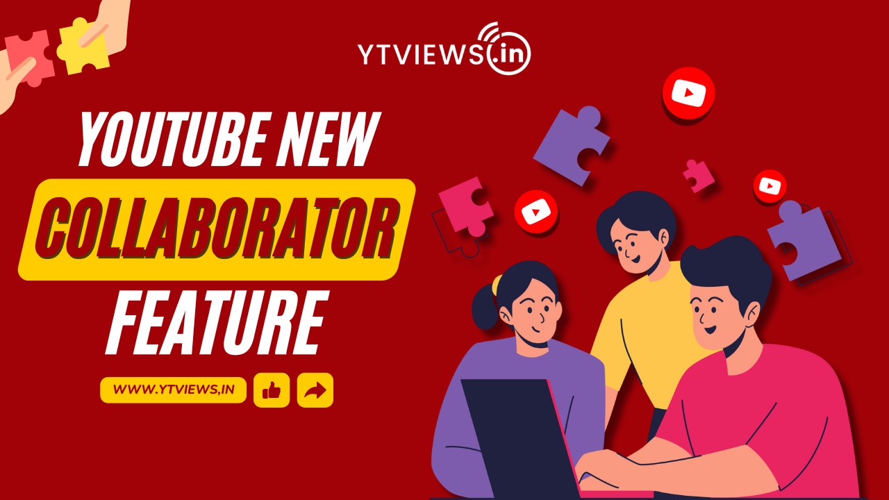 New “Invite a Collaborator” Feature on YouTube