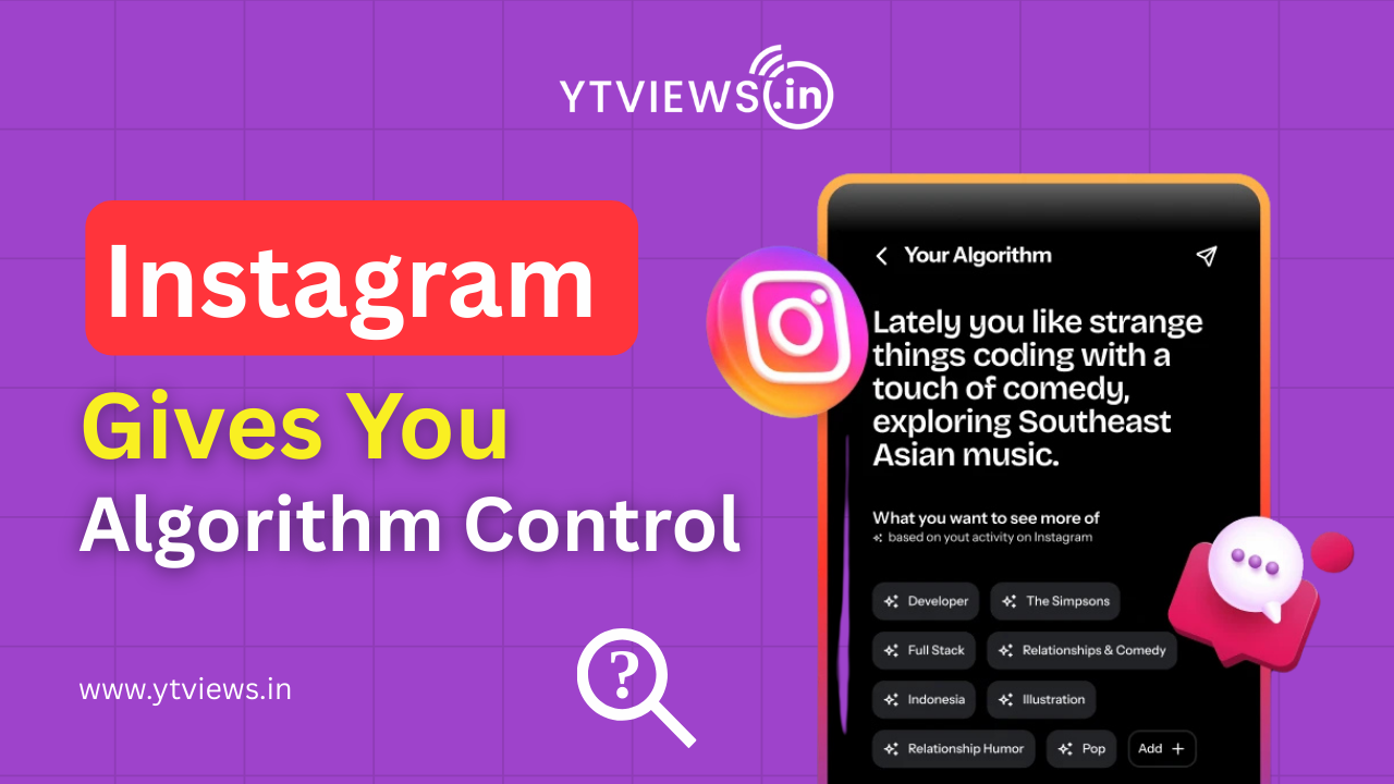 Instagram Now Allows You To Control Your Algorithm