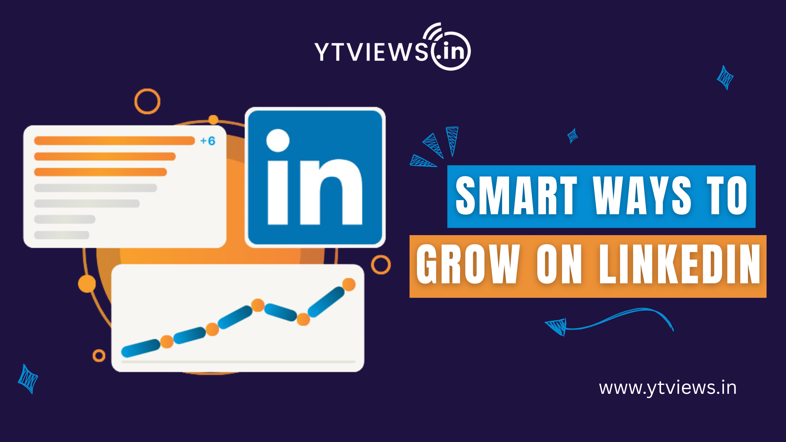 How to grow your following on LinkedIn in a smart way