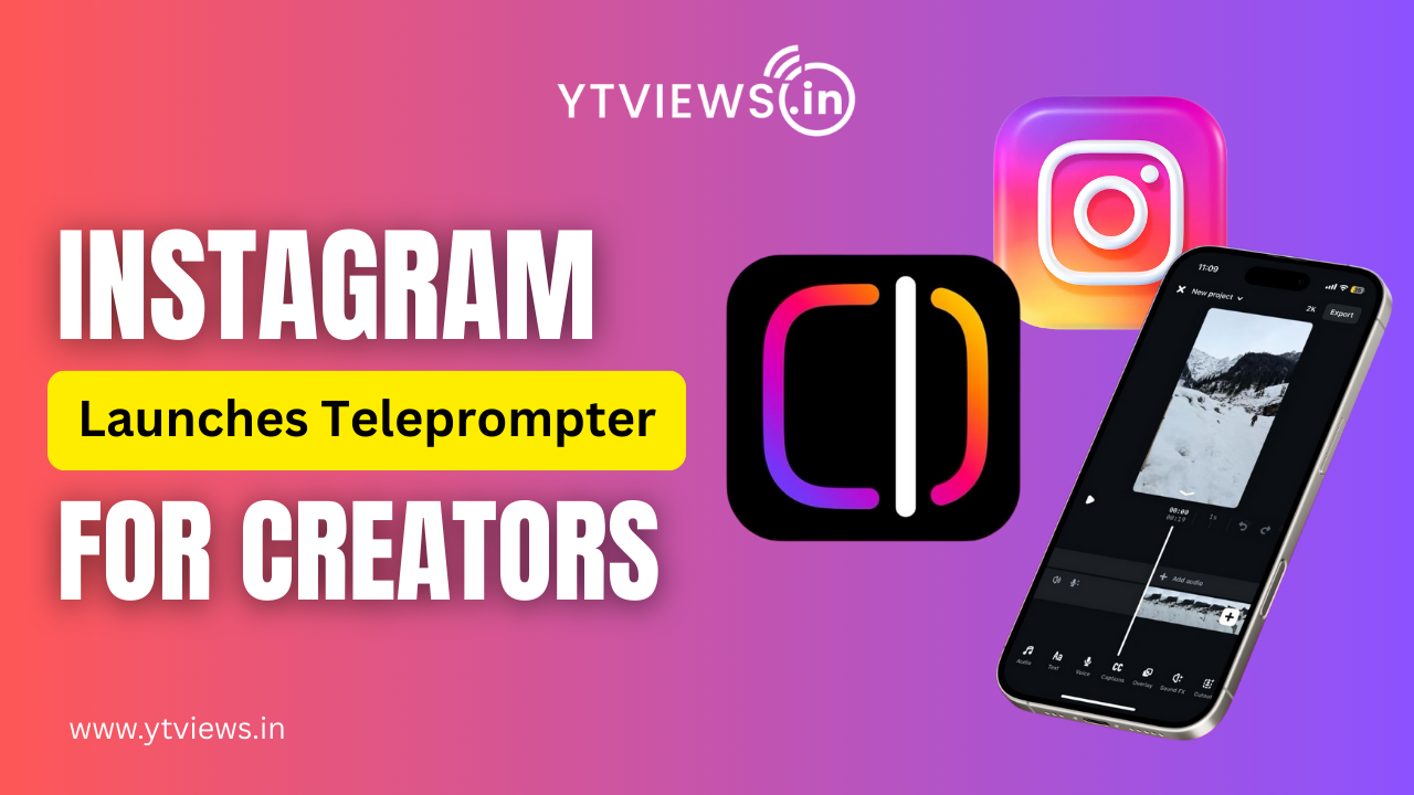 Instagram’s Edits Launched Teleprompter Feature for Creators