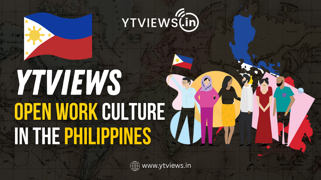 Ytviews and Open Work Culture in the Philippines
