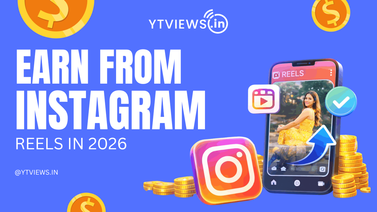 How to earn money from Instagram reels in 2026
