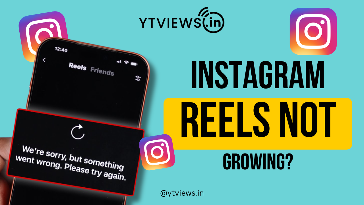 Instagram Reels Not Growing? Proven Fixes That Work