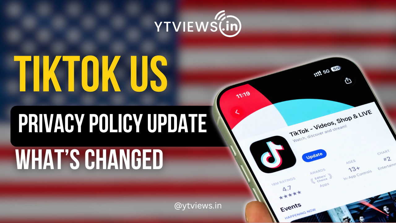 TikTok US Privacy Policy Update: What’s New Change