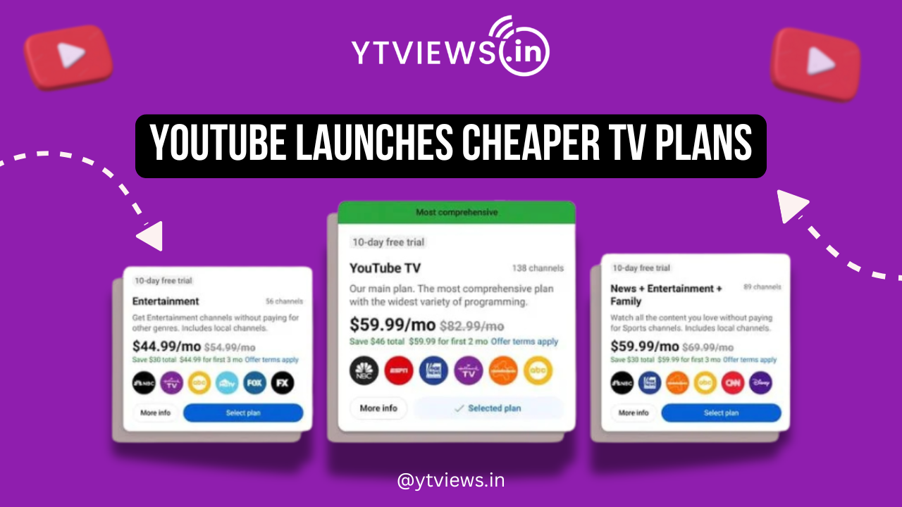 YouTube Rolls Out Cheaper TV Plans to Boost Subscriptions