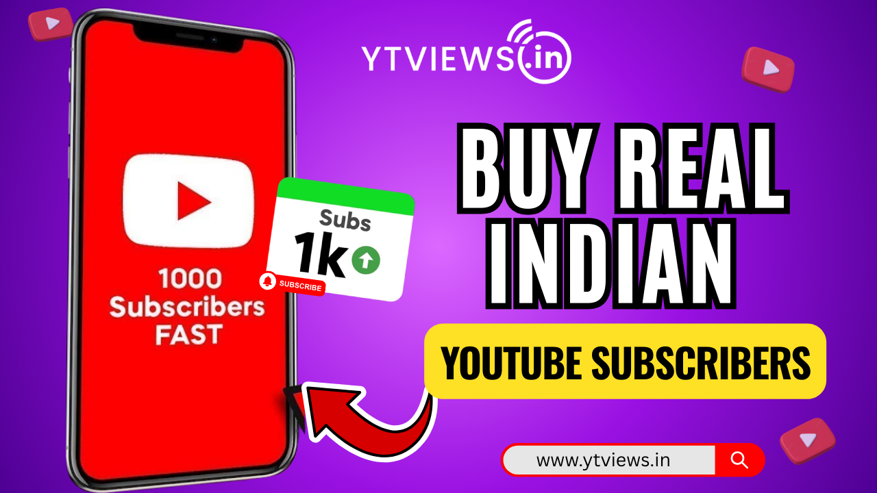 Get Real Indian YouTube Subscribers with Ytviews.in