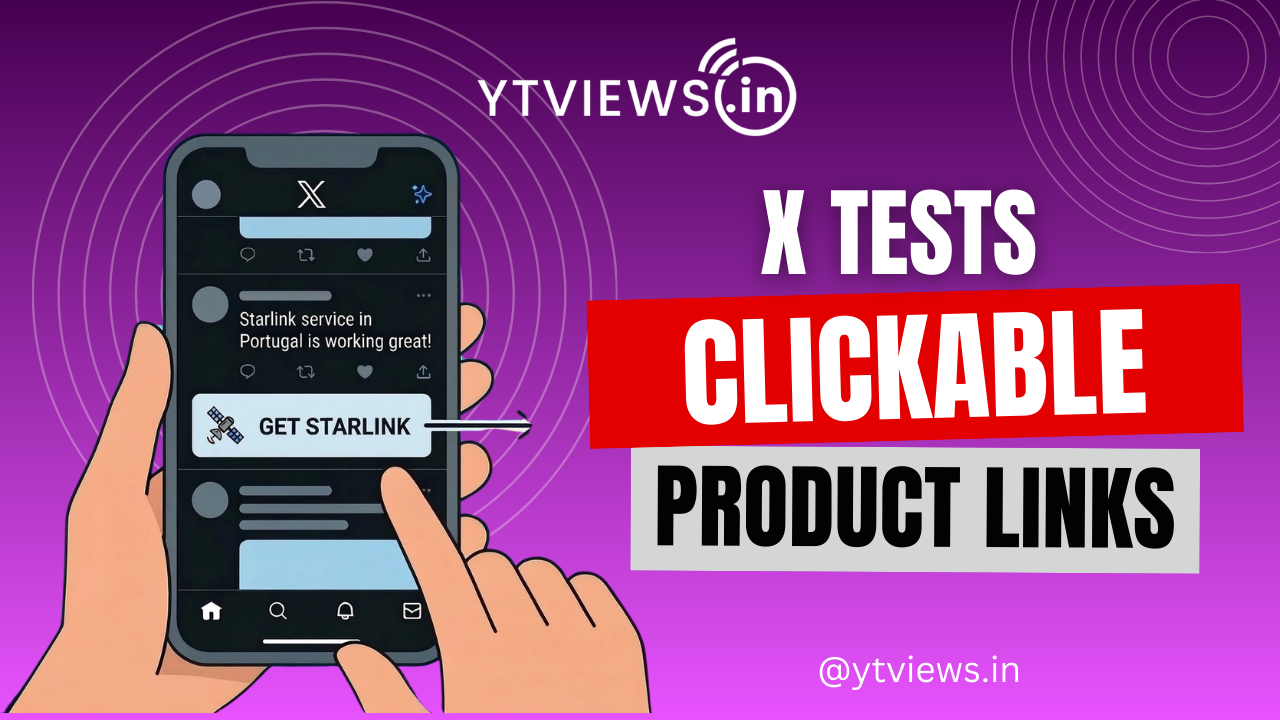 X Tests Clickable Product Links for Easier Product Promotion