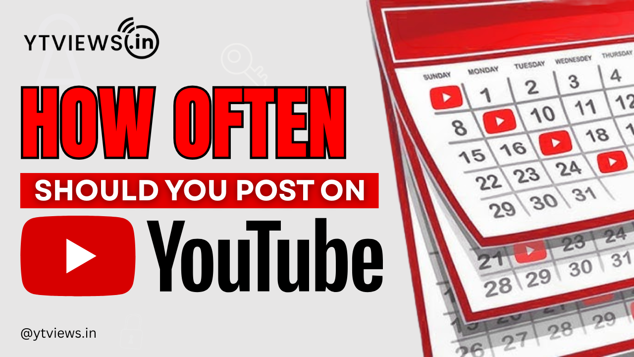 How often should you upload on YouTube to grow faster
