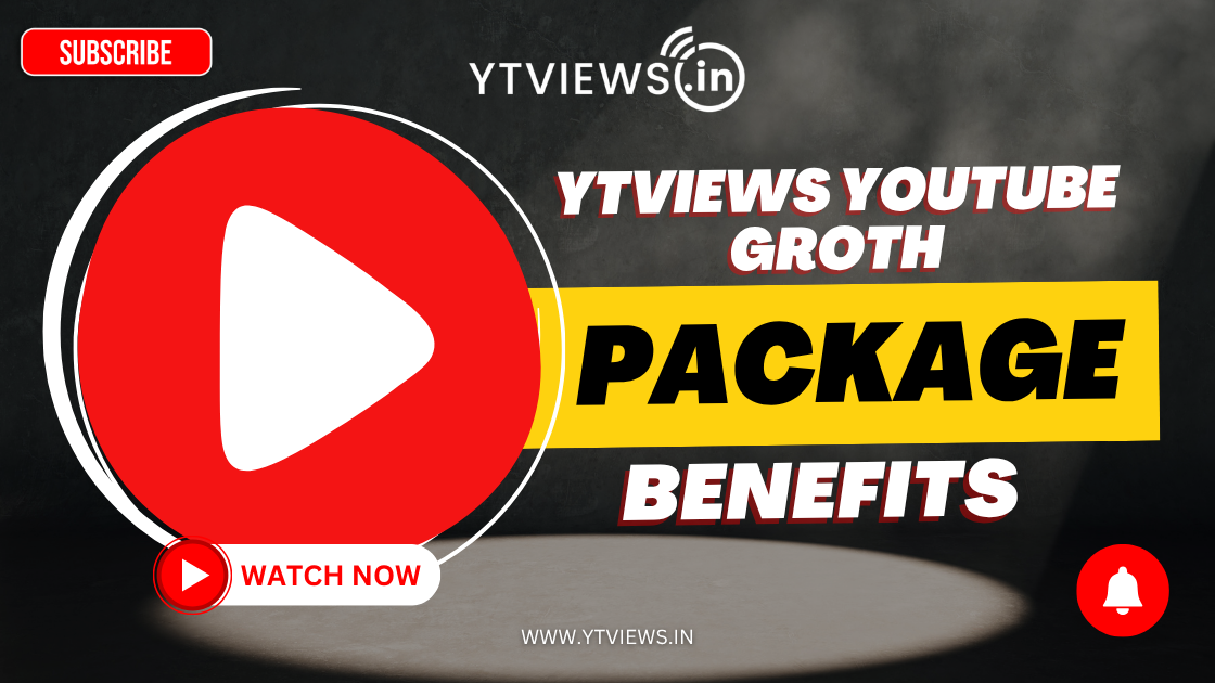 How does Ytviews new YouTube growth package help you?