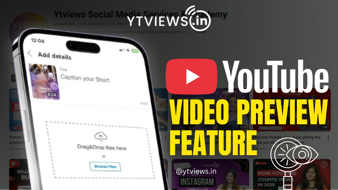 YouTube New Video Preview Feature – A Game Changer