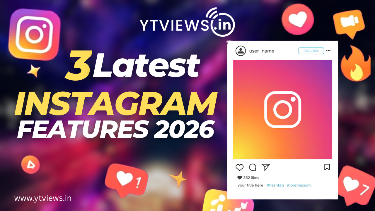 3 New Instagram Reels Features You Must Know in 2026