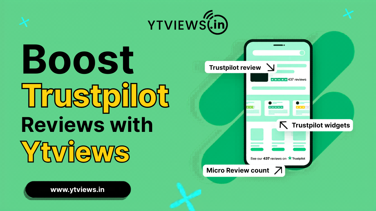 More Trust, More Sales: Boost Trustpilot Reviews with Ytviews