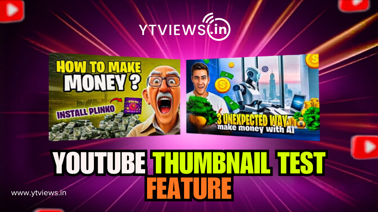 YouTube New ‘Thumbnail Test & Compare’ Feature: