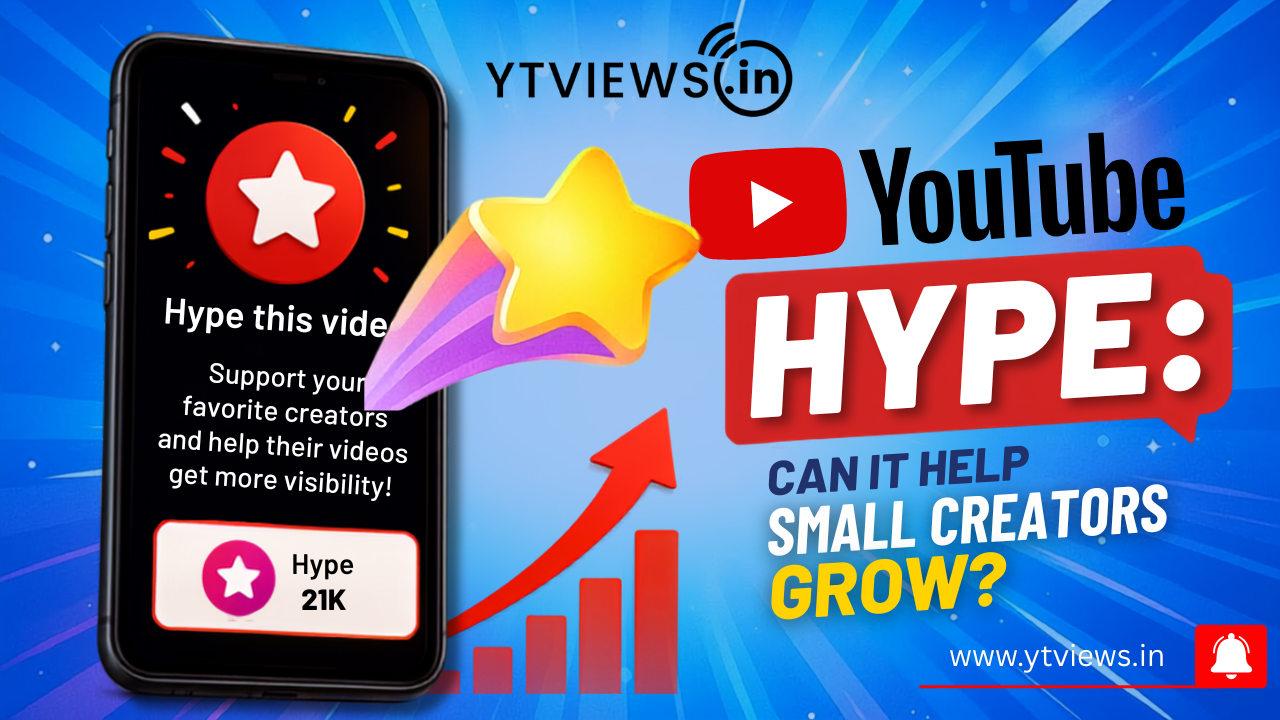 YouTube Hype: Can It Help Small Creators Grow?