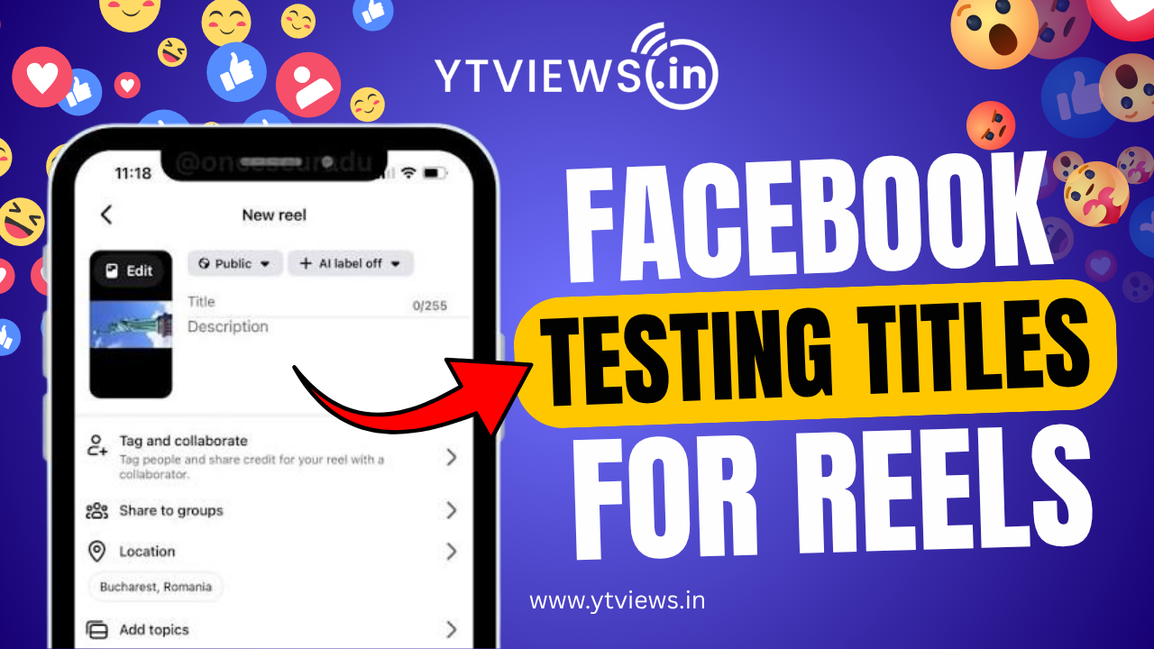 Facebook Is Testing Titles for Reels: Can a Good Title Bring More Views?