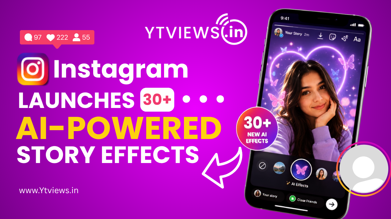 Instagram Launches 30+ AI-Powered Story Effects — What Creators Can Do With Them