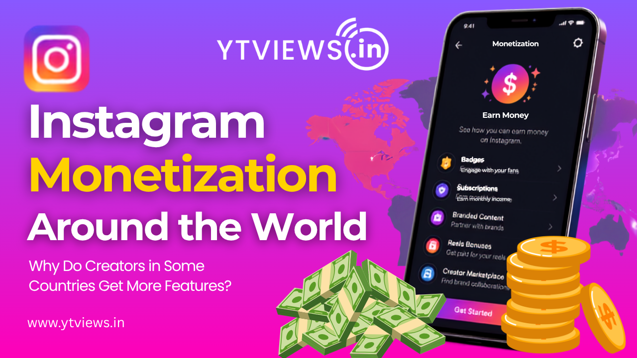 Instagram Monetization Around the World — Why Do Creators in Some Countries Get More Features?