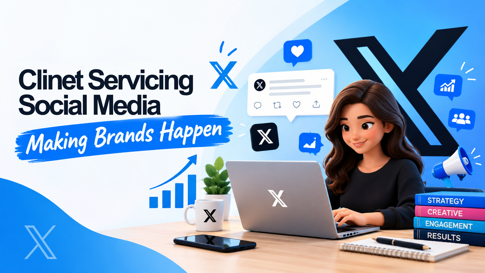 Client Servicing X Social Media: Making Brands Happen